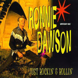Ronnie Dawson - Just Rockin' & Rollin' CD