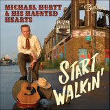 Michael Hurtt & His Haunted Hearts - Go Ahead and Hate Me (All is Fair)/Start Walkin' 7" Vinyl Record PRE-ORDER