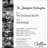 The Honkytonk Wranglers - The Cincinnati Shuffle / Just Enough 7" Vinyl Record PREORDER