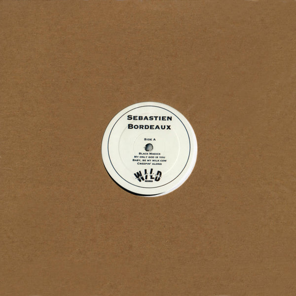 Sebastien Bordeaux - Self-Titled 12" Vinyl Record
