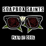 Soapbox Saints - Play It Cool 7" Vinyl Record with Full Album on CD and Download Code