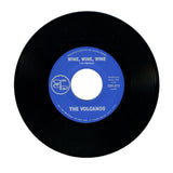 The Volcanos - Wine Wine Wine / Girls Girls Girls 7" Vinyl Record
