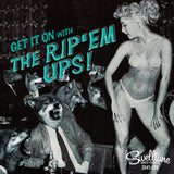 Get It On with the Rip'em Ups! 7" Vinyl Record