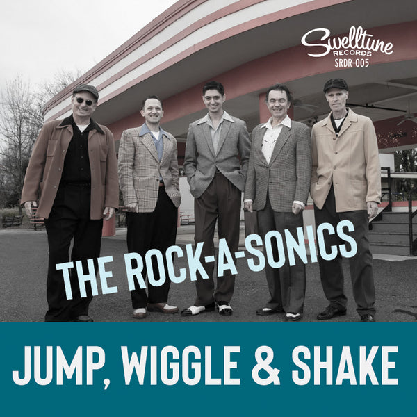 The Rock-A-Sonics - Jump, Wiggle & Shake - Digital Single