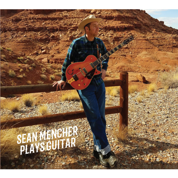 Sean Mencher Plays Guitar - CD